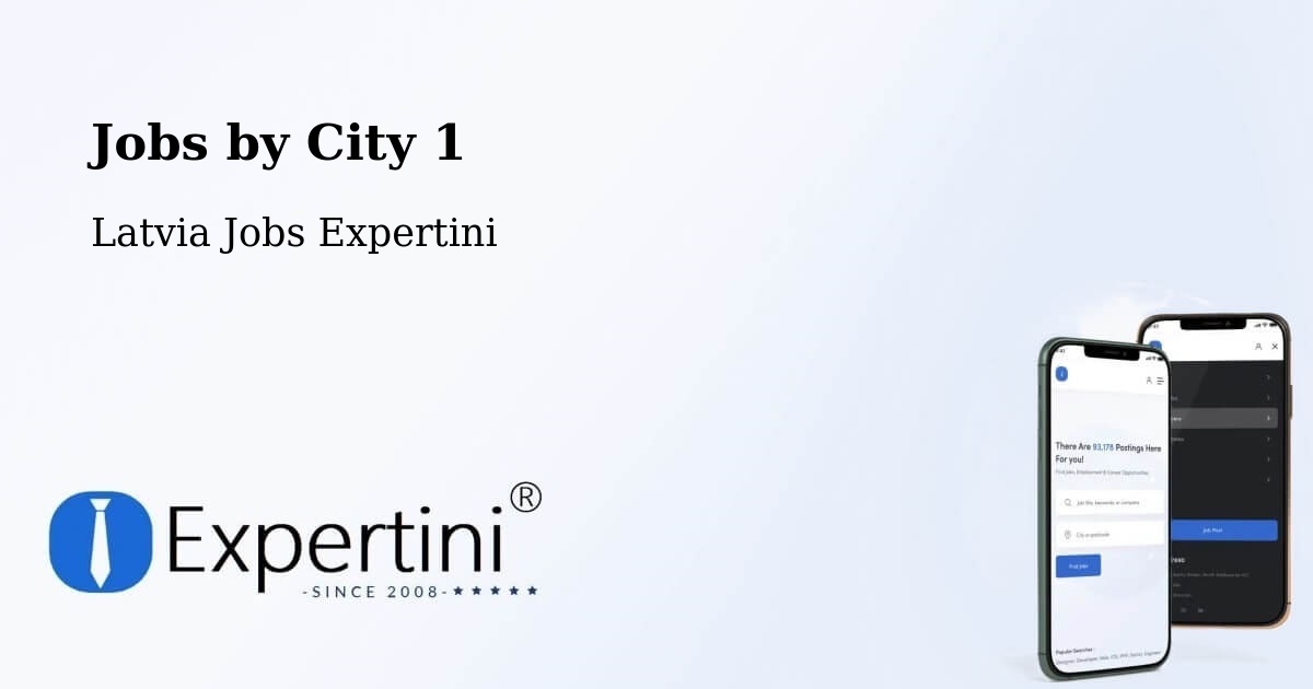 City Jobs in Latvia - Expertini